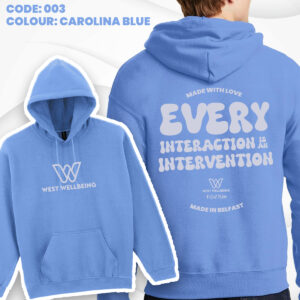 Carolina Blue West Wellbeing Hoodie – Every Interaction is an Intervention