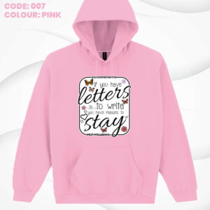 Pink West Wellbeing Hoodie – Letters to Write, Reasons to Stay